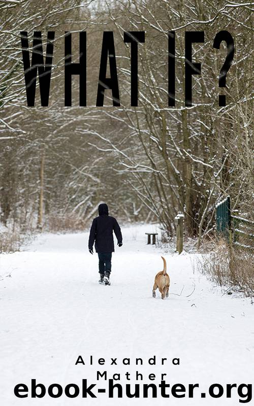What If? by Alexandra Mather