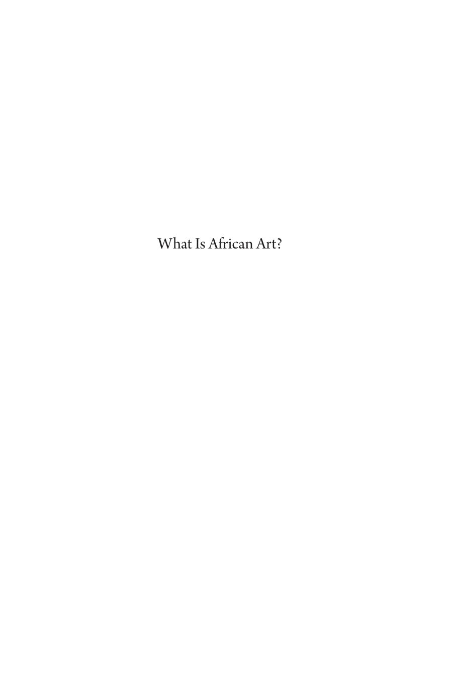 What Is African Art? A Short History by Peter Probst
