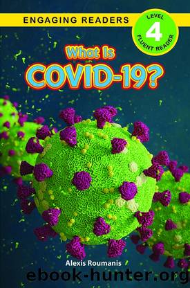 What Is COVID-19? | Level 4 by Alexis Roumanis