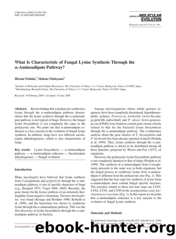 What Is Characteristic of Fungal Lysine Synthesis Through the &alpha;-Aminoadipate Pathway? by Nishida H. et al