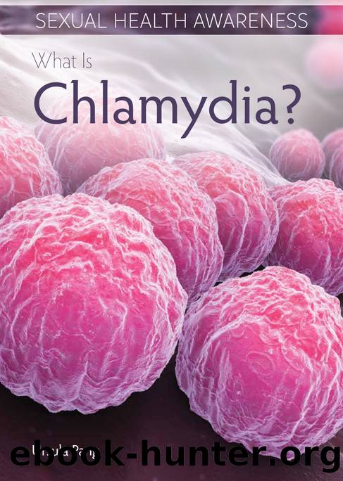 What Is Chlamydia? by Ursula Pang