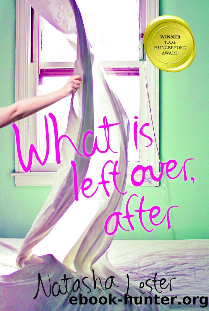 What Is Left Over, After by Natasha Lester