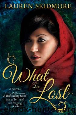 What Is Lost by Lauren Skidmore