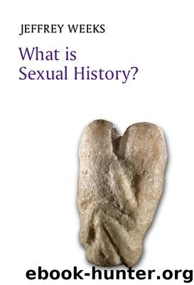 What Is Sexual History? by Weeks Jeffrey;