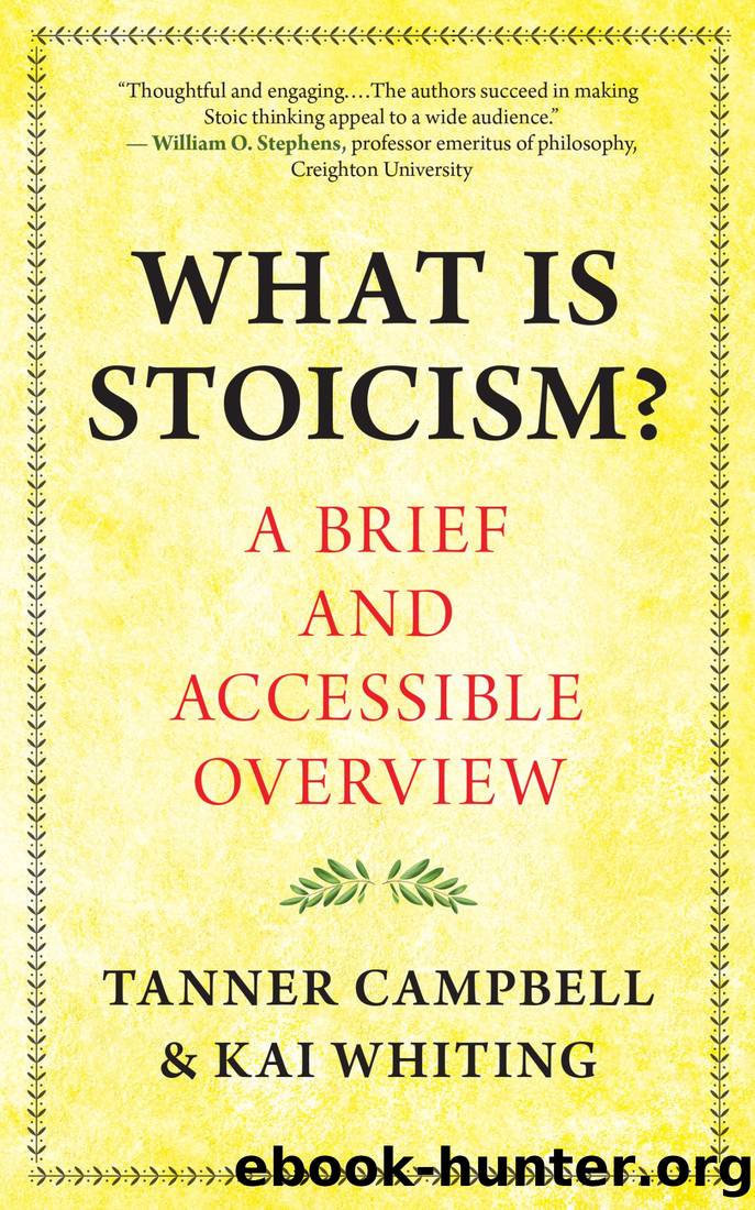 What Is Stoicism? by Tanner Campbell & Kai Whiting