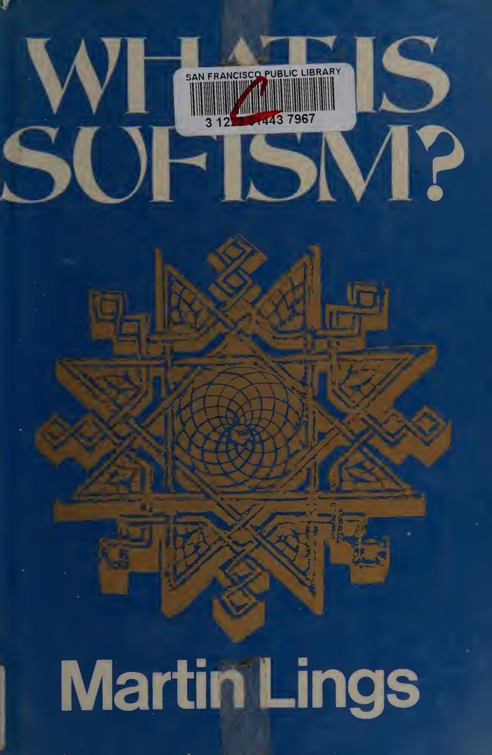 What Is Sufism by Martin Lings