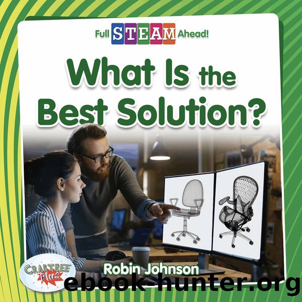 What Is the Best Solution? by Robin Johnson