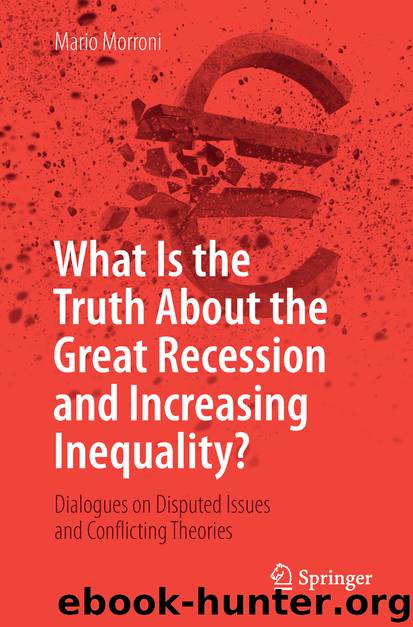 What Is the Truth About the Great Recession and Increasing Inequality? by Mario Morroni