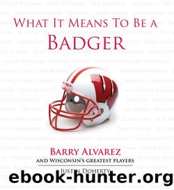 What It Means to Be a Badger by Justin Doherty