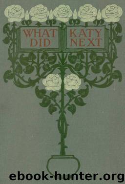 What Katy Did Next by Susan Coolidge