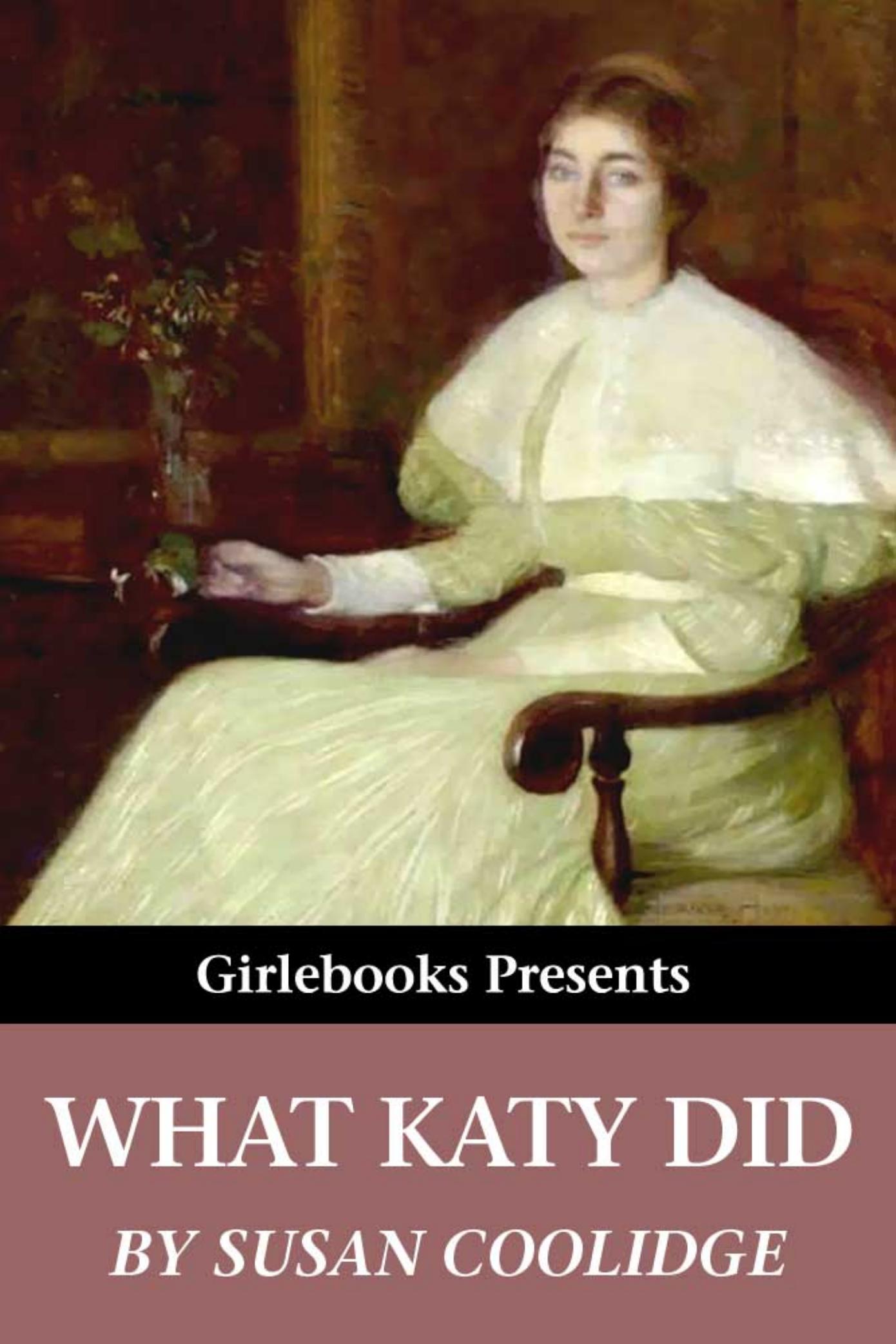 What Katy Did by Susan Coolidge