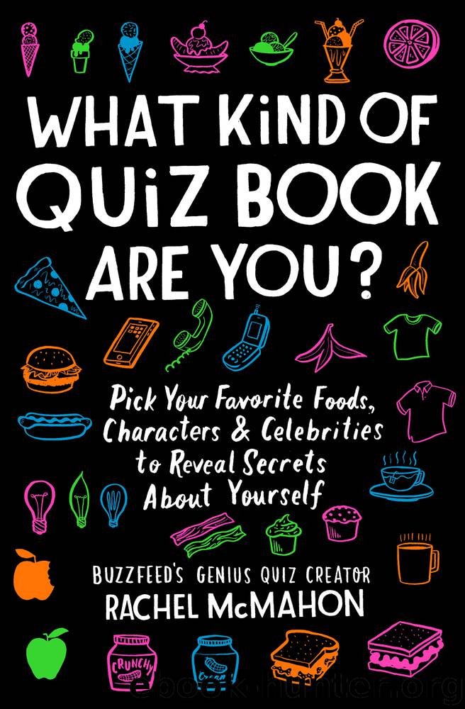 What Kind of Quiz Book Are You? by Rachel McMahon