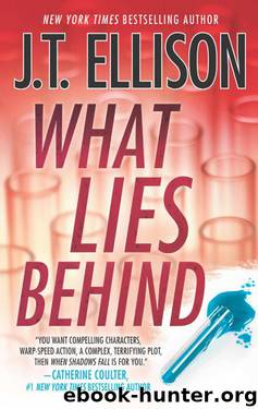 What Lies Behind by Ellison J. T