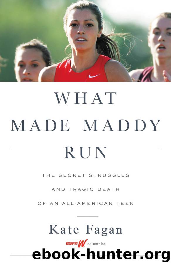 What Made Maddy Run by Kate Fagan