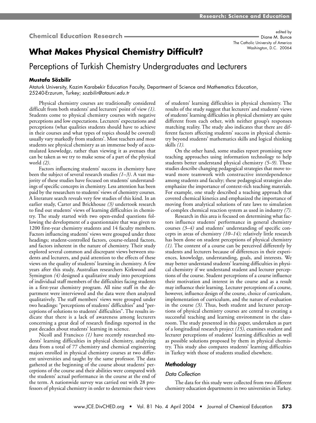 What Makes Physical Chemistry Difficult? Perceptions of Turkish Chemistry Undergraduates and Lecturers by Mustafa S&&ouml;zbilir
