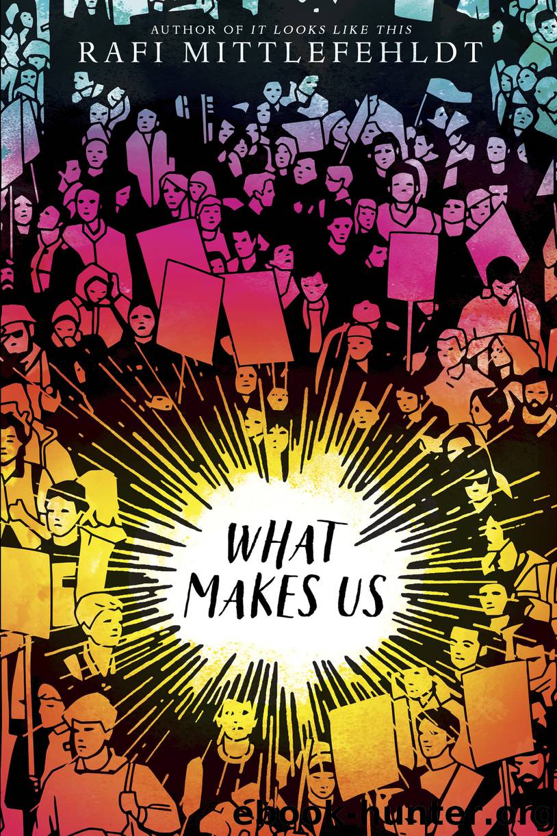 What Makes Us by Rafi Mittlefehldt
