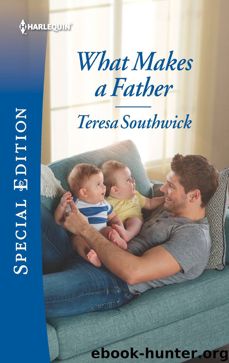 What Makes a Father by Teresa Southwick