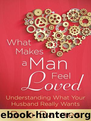 What Makes a Man Feel Loved by Bob Barnes