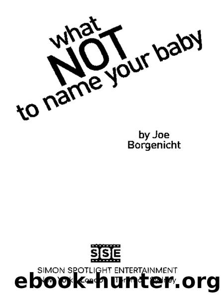 What NOT to Name your Baby by Joe Borgenicht