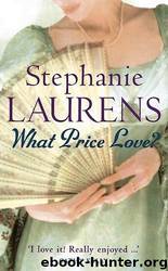 What Price Love ? by Stephanie Laurens