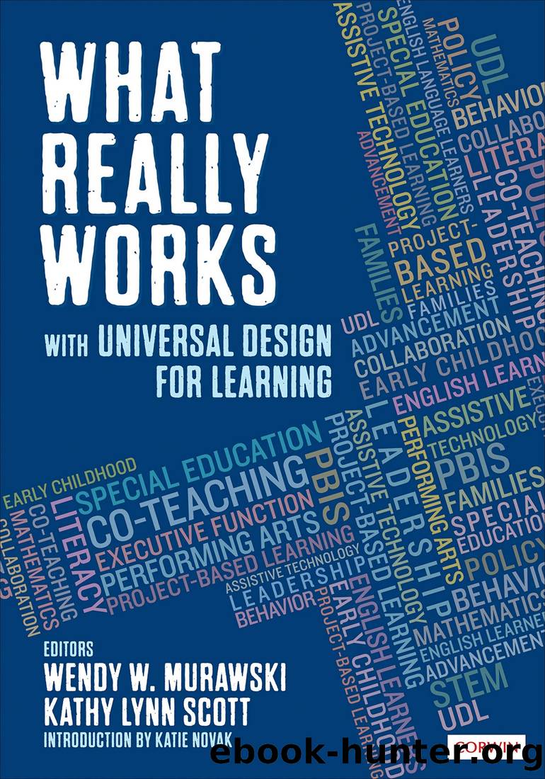 What Really Works With Universal Design for Learning by Kathy Lynn Scott Wendy Murawski