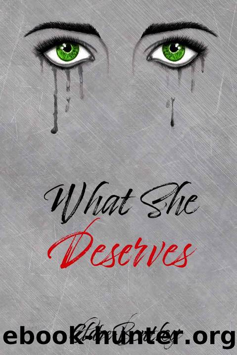 What She Deserves by Bentley Clare