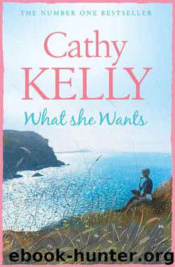 What She Wants by Cathy Kelly