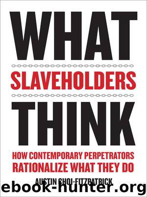 What Slaveholders Think by Austin Choi-Fitzpatrick