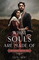 What Souls Are Made Of by Tasha Suri