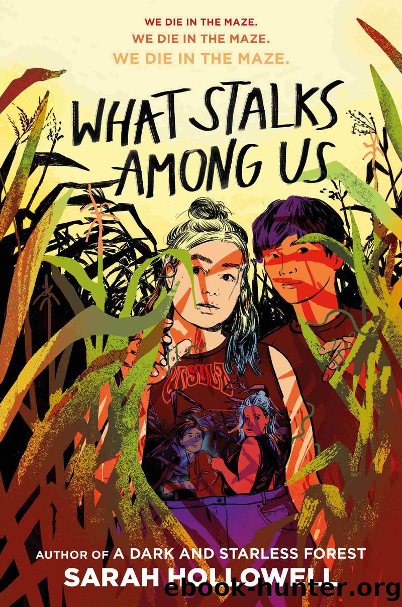What Stalks Among Us by Sarah Hollowell