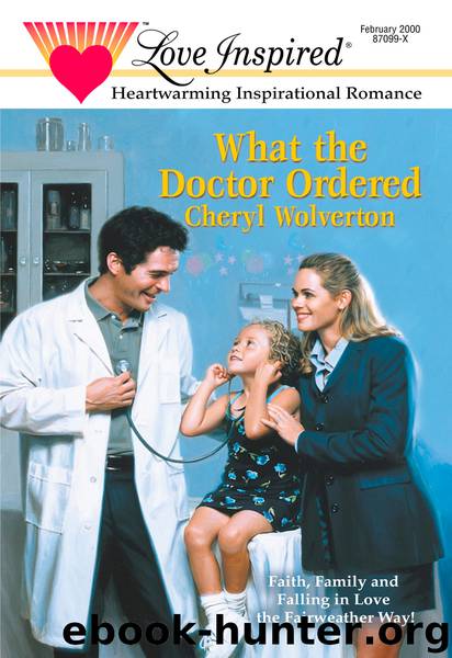 What The Doctor Ordered by Cheryl Wolverton