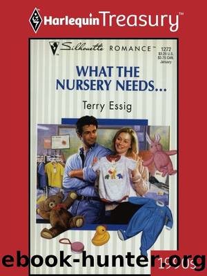 What The Nursery Needs... by Terry Essig