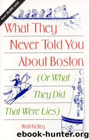 What They Never Told You About Boston by Walt Kelley