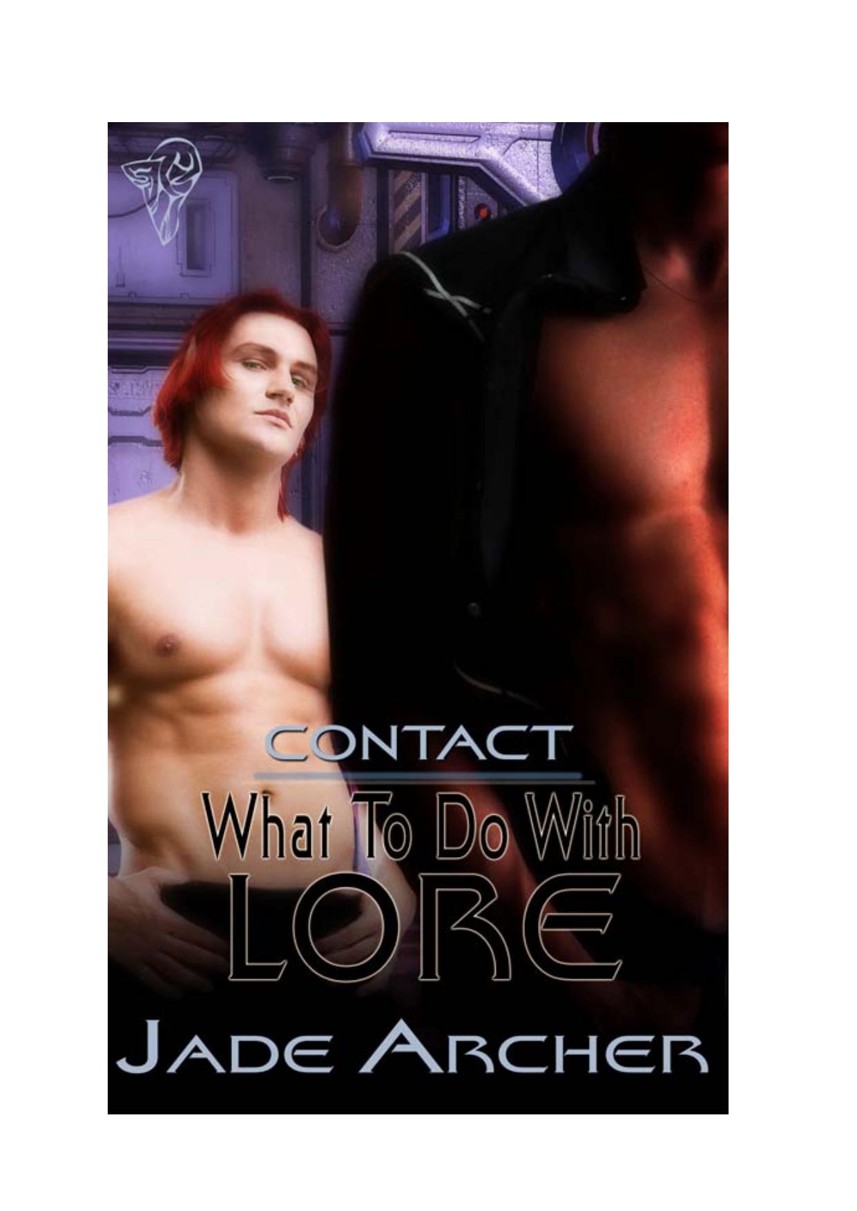 What To Do With Lore by Jade Archer