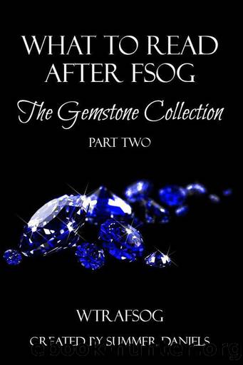 What To Read After FSOG: The Gemstone Collection Part Two by unknow