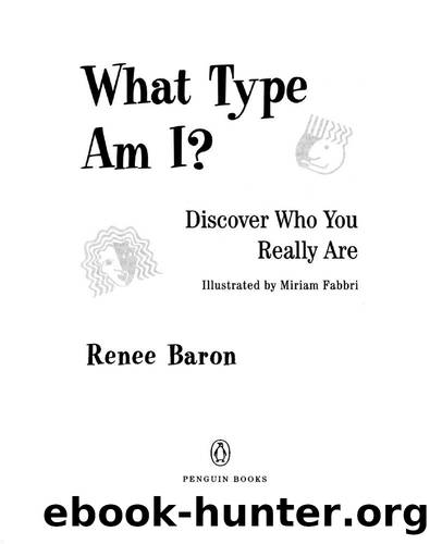 What Type Am I? by Baron Renee