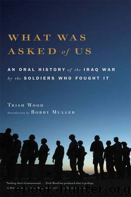 What Was Asked of Us by Trish Wood & Bobby Muller