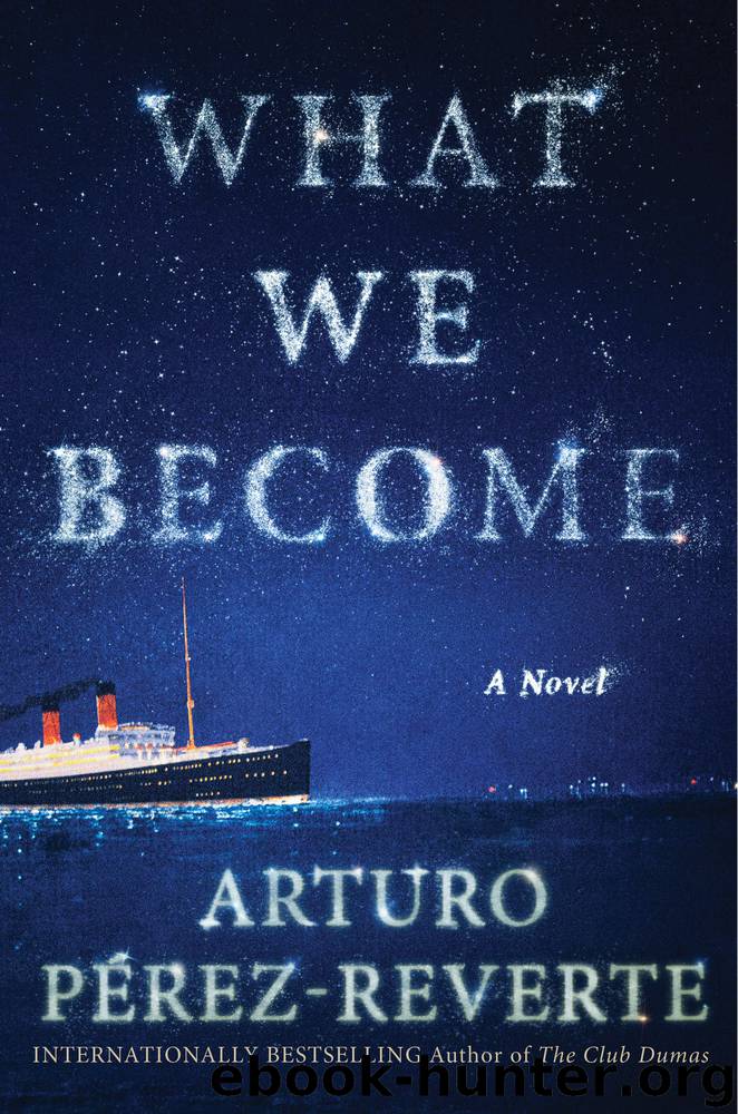 What We Become by Arturo Perez-Reverte