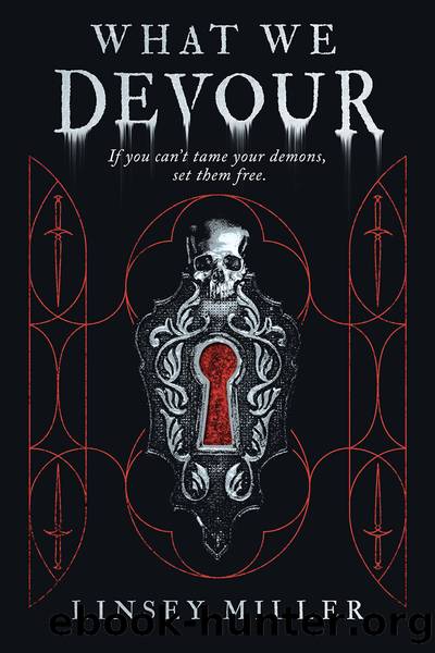 What We Devour by Linsey Miller
