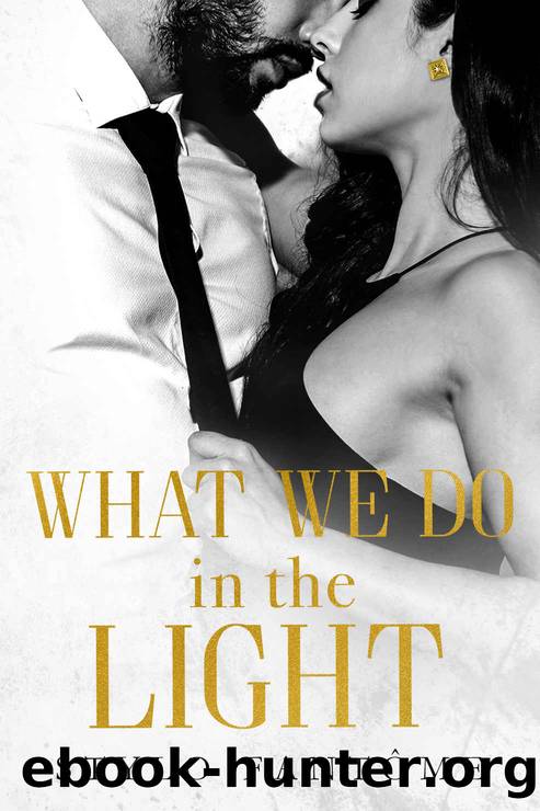 What We Do in the Light by Stylo Fantome