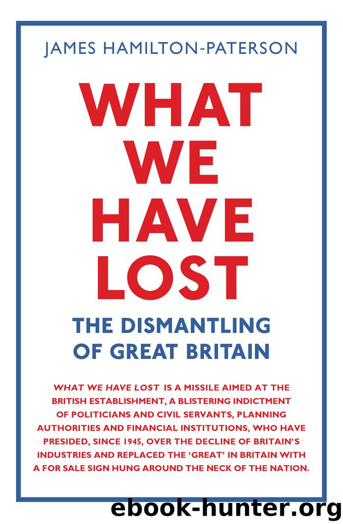 What We Have Lost by James Hamilton-Paterson