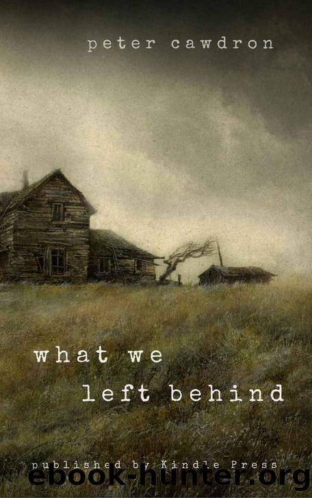 What We Left Behind (Z is for Zombie Book 1) by Peter Cawdron