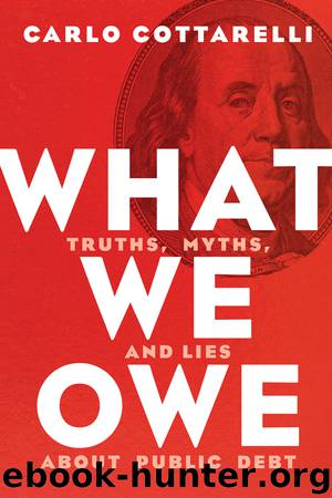 What We Owe by Carlo Cottarelli