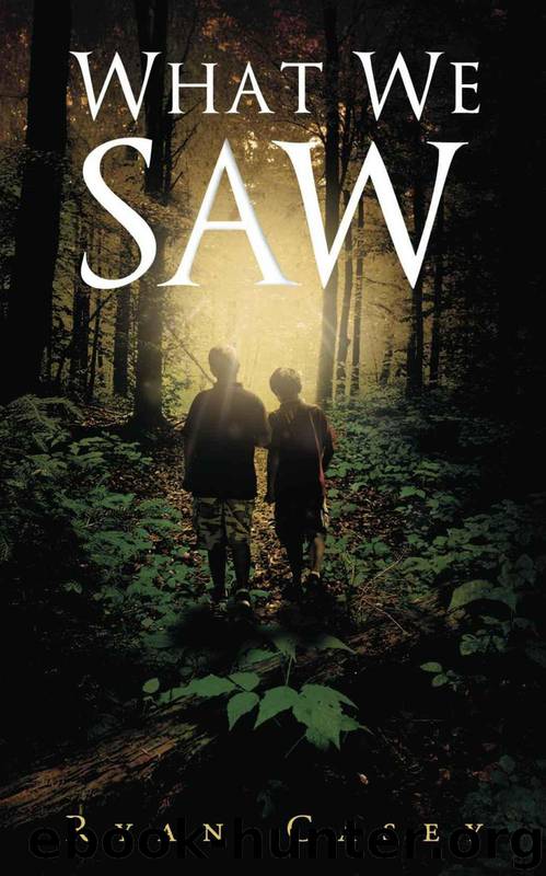 What We Saw by Ryan Casey