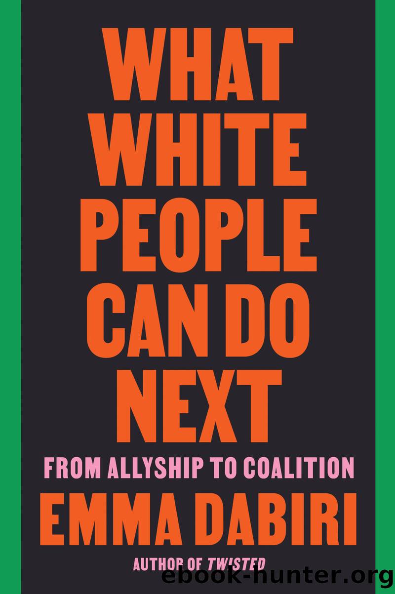 What White People Can Do Next by Emma Dabiri