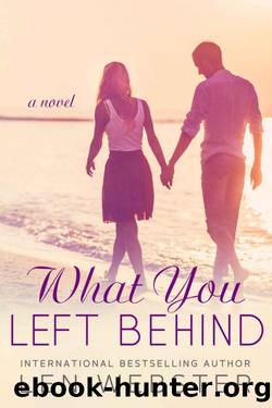 What You Left Behind by Len Webster