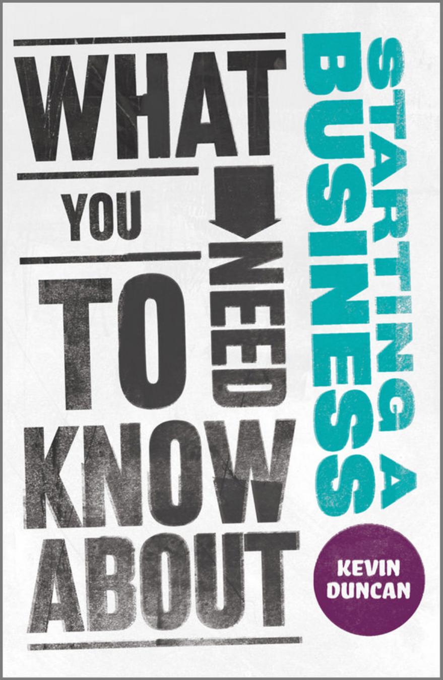What You Need to Know about Starting a Business (repost) by Kevin Duncan