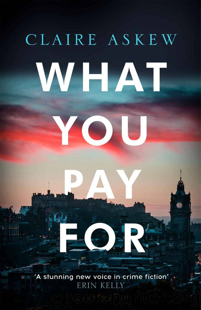 What You Pay For by Claire Askew