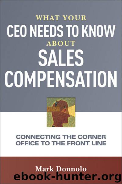 What Your CEO Needs to Know About Sales Compensation by Mark Donnolo