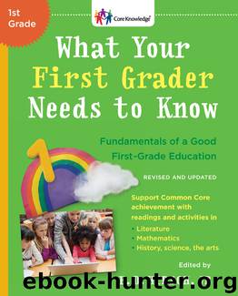 What Your First Grader Needs to Know (Revised and Updated) by E.D. Hirsch Jr